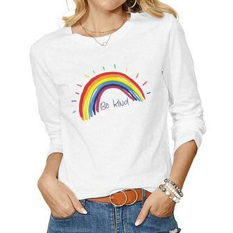 Kindness Rainbow Positive Message - Be Kind Women Long Sleeve T-shirt | Mazezy CA