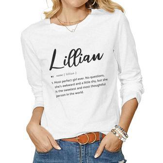 Lillian Sarcastic Name Definition For Lillian Women Long Sleeve T-shirt | Mazezy