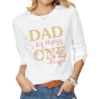Mens Dad Of Little Miss Onederful Birthday 1St Family Matching Women Graphic Long Sleeve T-shirt - Seseable