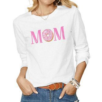 Mom Of The Sweet One Birthday - Donut Girl 1St Birthday Women Long Sleeve T-shirt | Mazezy CA