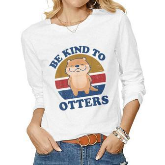 Otter- Be Kind To Otters Funny Kids Men Women Boy Gifts Women Graphic Long Sleeve T-shirt - Seseable
