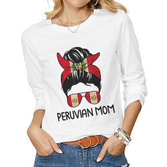 Peruvian Mom Messy Bun Sunglasses Flag Women Long Sleeve T-shirt | Mazezy
