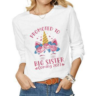 Promoted To Big Sister Coming 2023 Face Unicorn Baby Shower Women Long Sleeve T-shirt | Mazezy