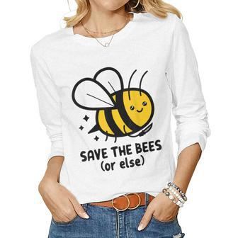 Save The Bees Or Else Knife Nature Animals Women Long Sleeve T-shirt | Mazezy