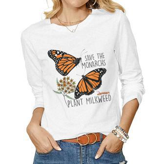 Save The Monarchs Plant Some Milkweed Butterfly Gift Women Graphic Long Sleeve T-shirt - Seseable