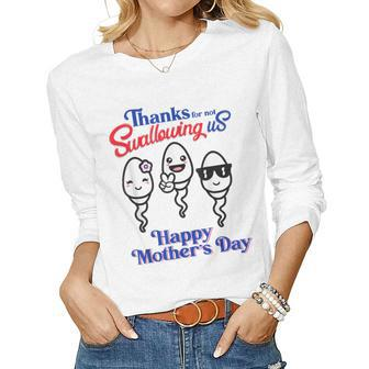 Thanks For Not Swallowing Us Happy Fathers Day Women Long Sleeve T-shirt | Mazezy DE
