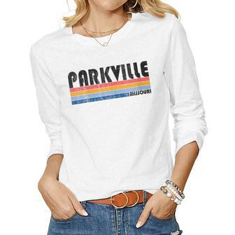 Womens Vintage 70S 80S Style Parkville Mo Women Long Sleeve T-shirt | Mazezy