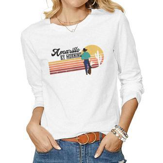 Vintage Cowboy Amarillo By Morning Cactus Western Country Women Graphic Long Sleeve T-shirt - Seseable