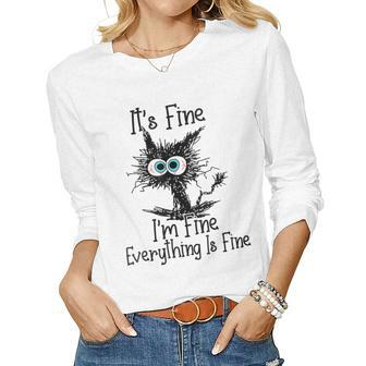 Womens Its Fine Im Fine Everything Is Fine Funny Cat Black Cat Women Graphic Long Sleeve T-shirt - Seseable