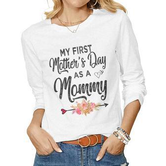 Womens My First Mothers Day As A Mommy Mothers Day 2023 New Mom Women Graphic Long Sleeve T-shirt - Thegiftio UK