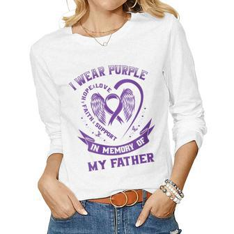 Womens Purple In Memory Of Father Dad Pancreatic Cancer Awareness Women Graphic Long Sleeve T-shirt - Seseable