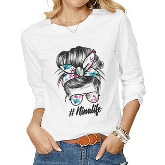 Womens Womens Ph Cute Floral Messy Bun Nina Life Mothers Day Women Graphic Long Sleeve T-shirt - Thegiftio UK