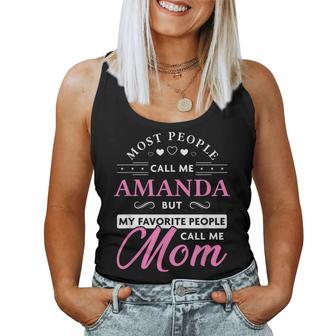 Amanda Name Mom  - Personalized Mothers Day Gift Women Tank Top Basic Casual Daily Weekend Graphic