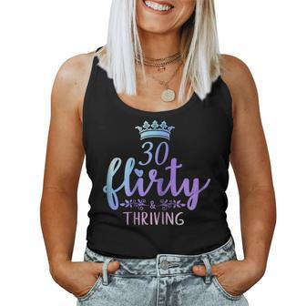 Womens 30 Flirty And Thriving 30Th Birthday Tshirt Born In 1989 Women Tank Top | Mazezy