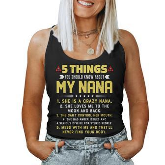 5 Things You Should Know About My Nana Grandkids Women Tank Top Basic Casual Daily Weekend Graphic - Seseable