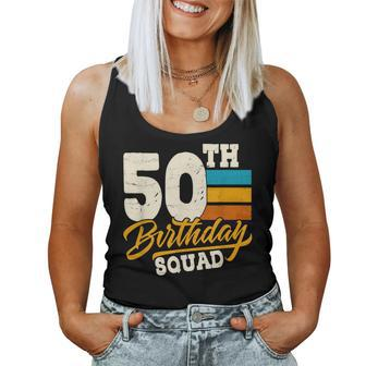 50Th Birthday For Squad Group- 50 Yrs Old Bday Vintage Retro Women Tank Top Basic Casual Daily Weekend Graphic - Seseable