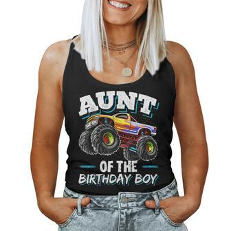 Aunt Of The Birthday Boy Monster Truck Birthday Party Women Tank Top | Mazezy