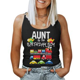 Aunt Of The Birthday Boy Cars Trucks Trains Bday Party Women Tank Top Basic Casual Daily Weekend Graphic - Seseable