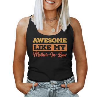 Awesome Like My Mother In Law Fathers Day Women Tank Top Basic Casual Daily Weekend Graphic - Thegiftio UK