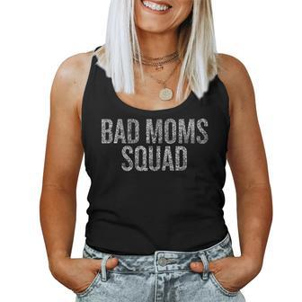 Bad Moms Squad Women Tank Top | Mazezy