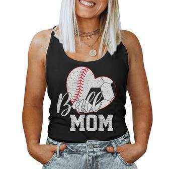 Ball Mom Both Of Soccer Baseball Women Women Tank Top | Mazezy