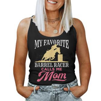 Barrel Racing Mom Horse Favorite Barrel Racer Women Tank Top | Mazezy