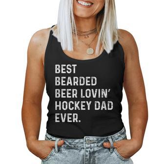Best Bearded Beer Lovin Hockey Dad Fathers Day Women Tank Top | Mazezy DE