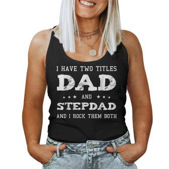 Best Dad And Stepdad Cute Fathers Day Gift From Wife V4 Women Tank Top Basic Casual Daily Weekend Graphic - Seseable