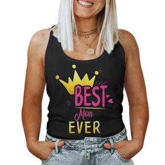 Best Mom Ever Mothers Day Queen Crown Pink Gift Women Mama Women Tank Top Basic Casual Daily Weekend Graphic - Seseable