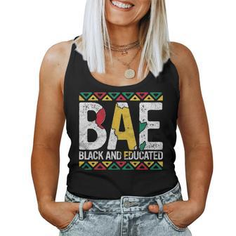 Black And Educated Bae Gift Pride History Month Teacher Women Tank Top Basic Casual Daily Weekend Graphic - Seseable