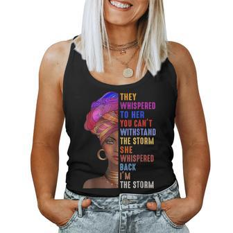 Black History Month African Woman Afro I Am The Storm Women V3 Women Tank Top Basic Casual Daily Weekend Graphic - Seseable