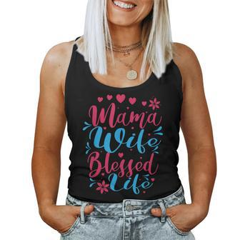 Blessed Mom Mama Wife Blessed Life For Women Tank Top | Mazezy