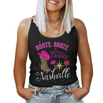 Boots Booze & Besties Girls Trip Nashville Womens Weekend Women Tank Top | Mazezy