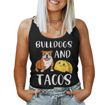 Bulldogs And Tacos Funny Bulldog Dog Mom Taco Lover Women Tank Top Basic Casual Daily Weekend Graphic - Seseable
