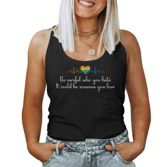 Be Careful Who You Hate Vintage Rainbow Hearts Lgbt Pride Women Tank Top | Mazezy