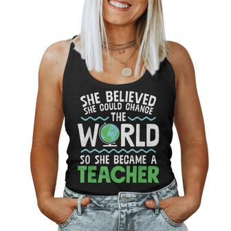 Change This World So She Became Teacher Job Pride Women Tank Top | Mazezy