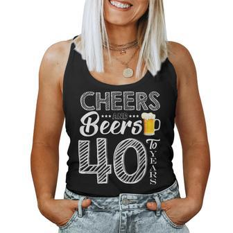 Cheers And Beers To 40 Years Old T Shirt Birthday Women Tank Top | Mazezy