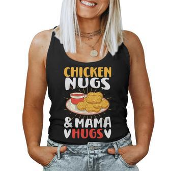 Chicken Nugs And Mama Hugs Toddler For Chicken Nugget Lover Women Tank Top Basic Casual Daily Weekend Graphic - Thegiftio UK