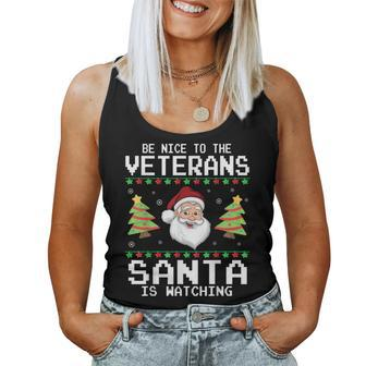 Christmas Be Nice To The Veterans Santa Is Watching Sweater Women Tank Top Basic Casual Daily Weekend Graphic - Seseable