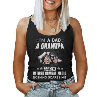 Combat Medic Im A Grandpa And A Retired Nothing Scares Me Women Tank Top Basic Casual Daily Weekend Graphic - Seseable