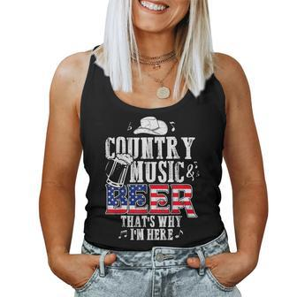Country Music And Beer Thats Why Im Here Women Tank Top | Mazezy
