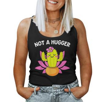 Cute Not A Hugger Sarcastic Introvert Cactus Womens Women Tank Top | Mazezy