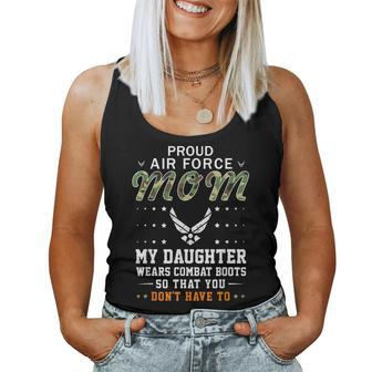 My Daughter Wears Combat Bootsproud Air Force Mom Army Women Tank Top | Mazezy