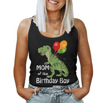 Dinosaur Mom Tee Mom Of The Birthday Boy Tshirt Women Tank Top | Mazezy
