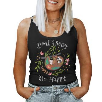 Dont Hurry Be Happy Dad Mom Boy Girl Kid Party Gift Funny Women Tank Top Basic Casual Daily Weekend Graphic - Seseable