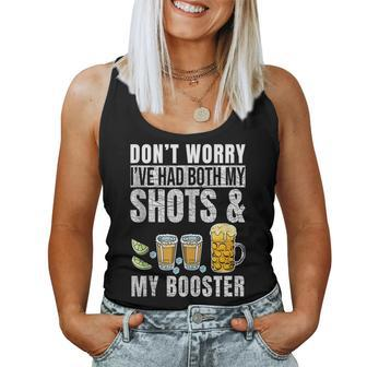 Dont Worry Ive Had Both My Shots And Booster Vaccine Women Tank Top | Mazezy