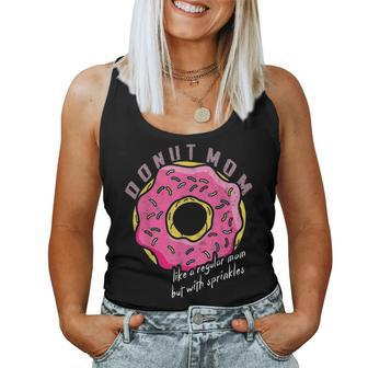 Donut Mom Donut With Sprinkles Funny Mom Gift For Women Women Tank Top Basic Casual Daily Weekend Graphic - Seseable