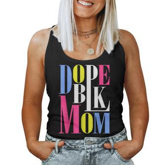 Dope Black History Month African American Mothers Day Women Tank Top Basic Casual Daily Weekend Graphic - Thegiftio UK