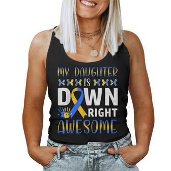Down Syndrome Mom Dad Daughter Down Right Awesome Women Tank Top | Mazezy