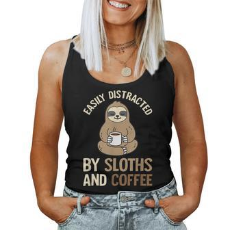 Easily Distracted By Sloths And Coffee Sloth Lover Women Tank Top | Mazezy